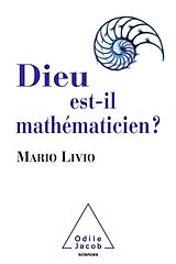eBook (epub) Dieu est-il mathematicien ? de Livio Mario Livio