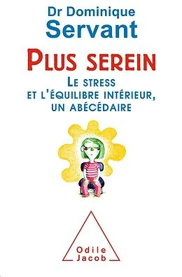 E-Book (epub) Plus serein von Servant Dominique Servant