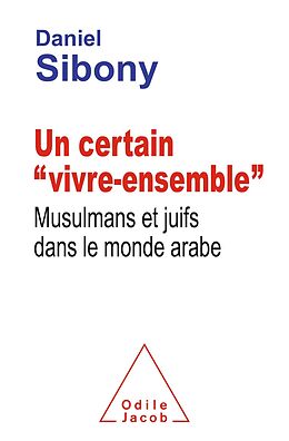 eBook (epub) Un certain vivre-ensemble de Sibony Daniel Sibony