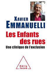 eBook (epub) Les Enfants des rues de Emmanuelli Xavier Emmanuelli