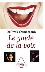 eBook (epub) Le Guide de la voix de Ormezzano Yves Ormezzano