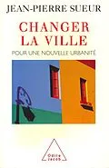E-Book (epub) Changer la ville von Sueur Jean-Pierre Sueur