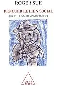 E-Book (epub) Renouer le lien social von Sue Roger Sue