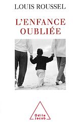 eBook (epub) L' Enfance oubliee de Roussel Louis Roussel