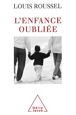 eBook (epub) L' Enfance oubliee de Roussel Louis Roussel