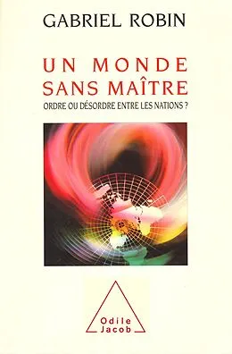 E-Book (epub) Un monde sans maitre von Robin Gabriel Robin