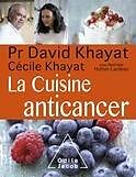 eBook (epub) La Cuisine anticancer de Khayat David Khayat