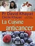 E-Book (epub) La Cuisine anticancer von Khayat David Khayat