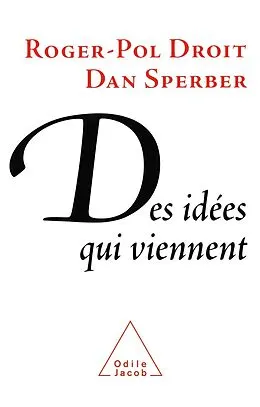 E-Book (epub) Des idees qui viennent von Droit Roger-Pol Droit
