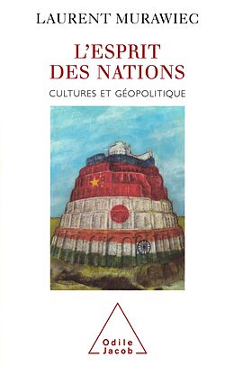 eBook (epub) L' Esprit des nations de Murawiec Laurent Murawiec