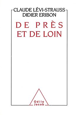 eBook (epub) De pres et de loin de Levi-Strauss Claude Levi-Strauss