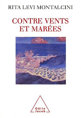 eBook (epub) Contre vents et marees de Levi Montalcini Rita Levi Montalcini