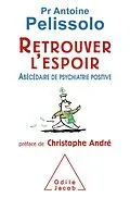 E-Book (epub) Retrouver l'espoir von Pelissolo Antoine Pelissolo