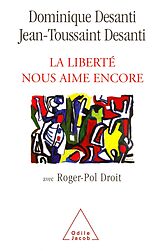 eBook (epub) La Liberte nous aime encore de Desanti Dominique Desanti