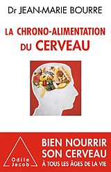 eBook (epub) La Chrono-Alimentation du cerveau de Bourre Jean-Marie Bourre