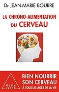 E-Book (epub) La Chrono-Alimentation du cerveau von Bourre Jean-Marie Bourre
