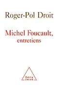 E-Book (epub) Michel Foucault, entretiens von Droit Roger-Pol Droit