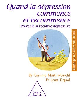 eBook (epub) Quand la depression commence et recommence de Martin-Guehl Corinne Martin-Guehl