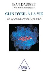 eBook (epub) Clin d'A il a la vie de Dausset Jean Dausset