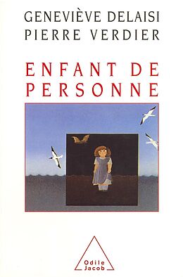 eBook (epub) Enfant de personne de Delaisi de Parseval Genevieve Delaisi de Parseval