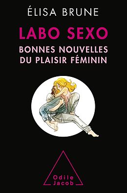 eBook (epub) Labo sexo de Brune Elisa Brune