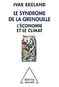 E-Book (epub) Le Syndrome de la grenouille von Ekeland Ivar Ekeland