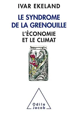 E-Book (epub) Le Syndrome de la grenouille von Ekeland Ivar Ekeland