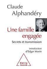 eBook (epub) Une famille engagee de Alphandery Claude Alphandery