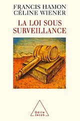 E-Book (epub) La Loi sous surveillance von Hamon Francis Hamon