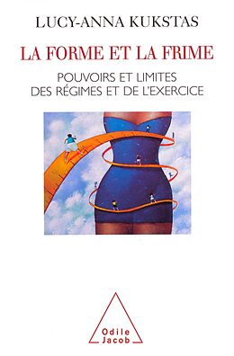 eBook (epub) La Forme et la Frime de Kukstas Lucy-Anna Kukstas