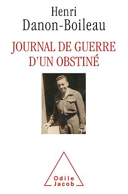 eBook (epub) Journal de guerre d'un obstine de Danon-Boileau Henri Danon-Boileau