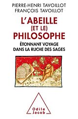 eBook (epub) L' Abeille (et le) Philosophe de Tavoillot Pierre-Henri Tavoillot