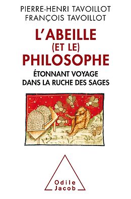 eBook (epub) L' Abeille (et le) Philosophe de Tavoillot Pierre-Henri Tavoillot