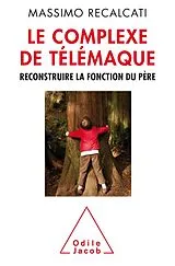E-Book (epub) Le Complexe de Telemaque von Recalcati Massimo Recalcati