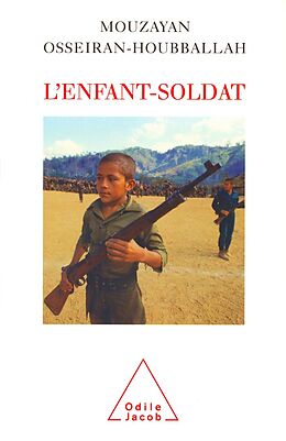 eBook (epub) L' Enfant-soldat de Osseiran-Houbballah Mouzayan Osseiran-Houbballah