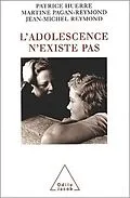 E-Book (epub) L' Adolescence n'existe pas von Huerre Patrice Huerre