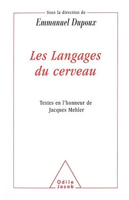 E-Book (epub) Les Langages du cerveau von Dupoux Emmanuel Dupoux
