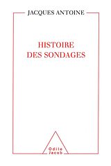 eBook (epub) Histoire des sondages de Antoine Jacques Antoine