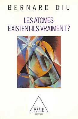 E-Book (epub) Les atomes existent-ils vraiment ? von Diu Bernard Diu