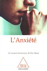 eBook (epub) L' Anxiete de Chneiweiss Laurent Chneiweiss