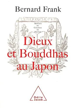 E-Book (epub) Dieux et Bouddhas au Japon von Frank Bernard Frank