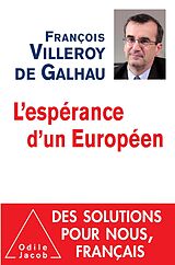 eBook (epub) L' esperance d'un Europeen de Villeroy de Galhau Francois Villeroy de Galhau