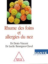 eBook (epub) Rhume des foins et Allergies du nez de Vincent Denis Vincent