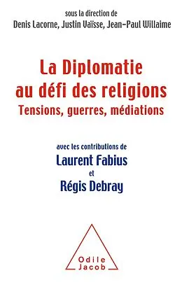 E-Book (epub) La Diplomatie au defi des religions von Lacorne Denis Lacorne