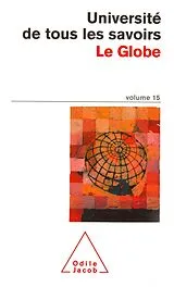 E-Book (epub) Le Globe von Universite de tous les savoirs Universite de tous les savoirs