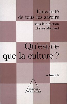 eBook (epub) Qu'est-ce que la culture ? de Michaud Yves Michaud