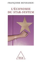 eBook (epub) L' Economie du star-system de Benhamou Francoise Benhamou