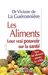E-Book (epub) Les Aliments von de La Gueronniere Vivianne de La Gueronniere