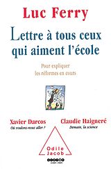 E-Book (epub) Lettre a tous ceux qui aiment l'ecole von Ferry Luc Ferry