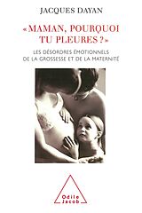 E-Book (epub) Maman, pourquoi tu pleures ? von Dayan Jacques Dayan